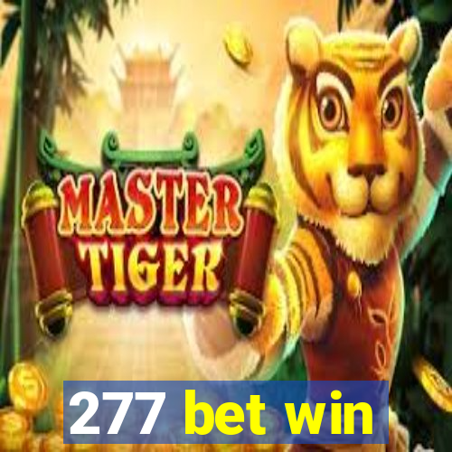 277 bet win